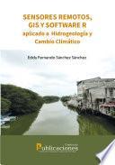 Libro Sensores remotos, GIS y software R aplicado a Hidrogeología y Cambio Climático