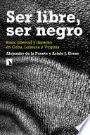 Libro Ser libre, ser negro