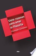 Libro Siete razones para amar la filosofía