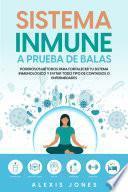 Libro Sistema Inmune a Prueba de Balas