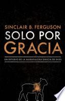 Libro Solo por gracia