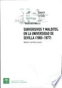 Libro Subversivos y malditos en la Universidad de Sevilla (1965-1977)