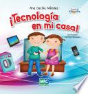 Libro ¡Tecnología en mi casa!