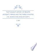 Libro The Thought History in Remote Antiquity Period and The Three Dynasties (Xia, Shang and Zhou Dynasty) 