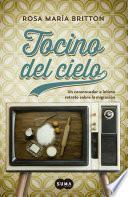 Libro Tocino del cielo