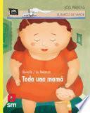 Libro Toda una mamá