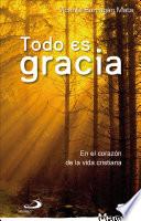 Libro Todo es gracia