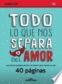 Libro Todo lo que nos separa del amor