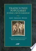 Libro Tradiciones populares judías y musulmanas