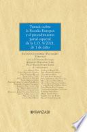 Libro Tratado sobre la Fiscalía Europea y el procedimiento penal especial de la L.O. 9/2021, de 1 de julio