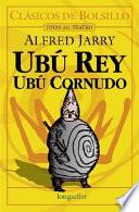 Libro Ubu rey, Ubu cornudo / King Ubu