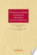 Libro Últimas novedades normativas afectantes al sector eléctrico