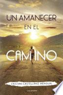 Libro Un amanecer en el camino