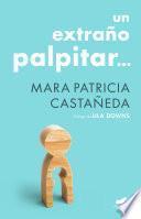 Libro Un extraño palpitar