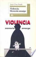 Libro Violencia, memoria amarga