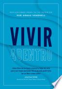 Libro Vivir Adentro: Reflexiones para tu Yo interior