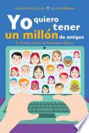 Libro Yo Quiero Tener Un Milln de Amigos