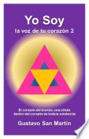 Libro Yo Soy la voz de tu corazón 2